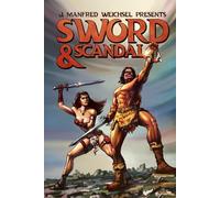 Sword & Scandal (The Scandal Anthology Series)