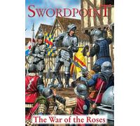 Swordpoint: The War of the Roses: Wargaming Supplement for the Swordpoint Rulebook