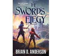 Sword's Elegy: 3 (The Sorcerer's Song)