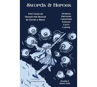 Swords & Heroes #2 (Swords & Heroes Magazine)