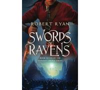 Swords of Ravens: 7 (The Shaman's Sword Series)