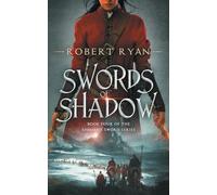 Swords of Shadow: 4 (The Shaman's Sword Series)