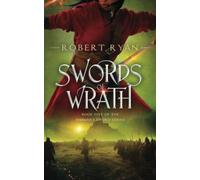 Swords of Wrath: 5 (The Shaman's Sword Series)