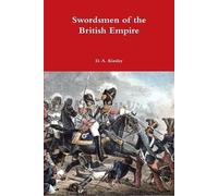 Swordsmen of the British Empire