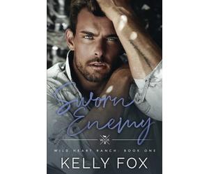 Sworn Enemy: An MM Enemies-To-Lovers Book (Wild Heart Ranch)
