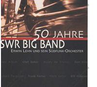 Swr Big Band - 50 Jahre Swr Big Band 2-CD
