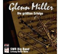 Swr Big Band - Glenn Miller,die Größten Erfolge