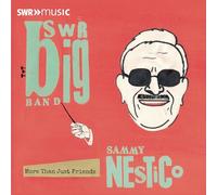 SWR Big Band; Marc Godfroid - SWR Big Band plays the music of Sammy Nestico: More Than Just Friends