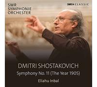 Swr Symphonieorchester - Dmitri Shostakovich: Symphony No. 11 (The Year 1905)