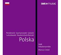 Swr Vokalemsemble/Creed - Polska:Choral Works