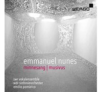Swr Vokalensemble/Pomarico - Emmanuel Nunes: Minnesang, Musivus