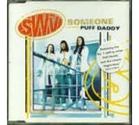Swv Feat Puff Daddy - Someone