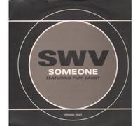 SWV / SOMEONE