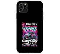 SXS UTV Passenger an Queen Classy Sassy And Bit Smart Assy Case for iPhone 11 Pro Max