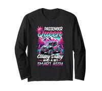 SXS UTV Passenger an Queen Classy Sassy and Bit Smart Assy Long Sleeve T-Shirt