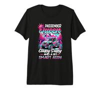SXS UTV Passenger an Queen Classy Sassy and Bit Smart Assy Premium T-Shirt