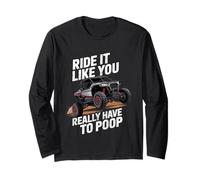 SXS UTV Ride It Like You Have to Poop Side by Side UTV Long Sleeve T-Shirt