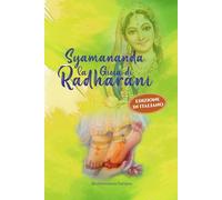 SYAMANANDA, LA GIOIA DI RADHARANI (ITALIANO)