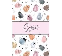 Sybil Cat Notebook: Cute Cat Notebook - Funny Crazy Cat Pattern For Cat Lovers - Pink Lined Journal - Sybil Name Diary