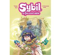 Sybil, la fée cartable - Tome 4 - Princesse Nina