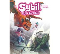 Sybil, la fée cartable - Tome 5 - La Danse du dragon