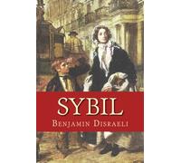 Sybil: or the Two Nations
