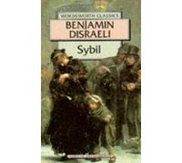 Sybil: Or the Two Nations (Wordsworth Classics)
