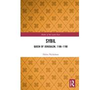 Sybil, Queen of Jerusalem, 1186-1190