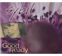 Sybil - When Im Good and Ready