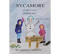 Sycamore A Fairy Tale Turtles