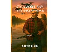 SYCAMORE BAY: THE PRICE OF PEACE