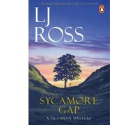 Sycamore Gap: The thrilling detective murder mystery from the bestselling author of Holy Island (The DCI Ryan Mysteries, 2)