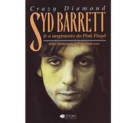 Syd Barrett E O Surgimento do Pink Floyd (Em Portuguese do Brasil)