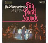 Syd Lawrence And His Orchestra - Syd Lawrence And His Orchestra: Big Band Sounds LP