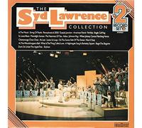 Syd Lawrence And His Orchestra - Syd Lawrence - The Syd Lawrence collection - double LP
