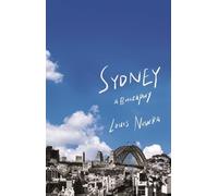 Sydney: A Biography