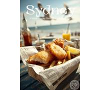 Sydney: A Visual Journey Through the Harbour City: A Stunning Photography Collection Exploring Iconic Beaches, Coastal Beauty, and the Vibrant Spirit of Australia's Sparkling Metropolis