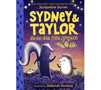 Sydney and Taylor and the Great Friend Expedition