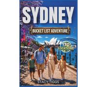 Sydney Bucket List Adventure: A Full Color Australia Travel Guide