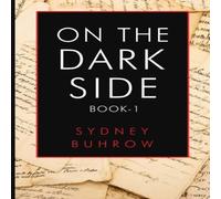 Sydney Buhrow On the Dark Side Paperback Book Sydney Buhrow Multicolor