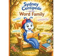 Sydney Centipede and The Word Family