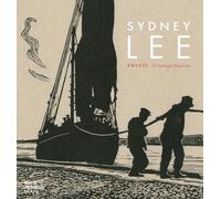 Sydney Lee: Prints: A Catalogue Raisonné