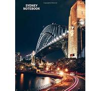 Sydney Notebook: Sydney Harbour Bridge Journal