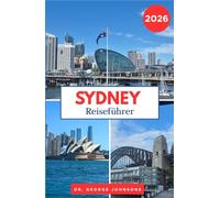 Sydney Reiseführer 2026: Entdecken Sie Sydneys berühmte Weihnachtsbeleuchtung, gemütliche Cafés und winterliche Attraktionen, die Sie unbedingt gesehen haben müssen.