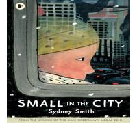 Sydney Smith Small in the City Book Sydney Smith Multicolor