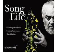 Sydney Symphony/Gelmetti/Cantillation - Song of Live