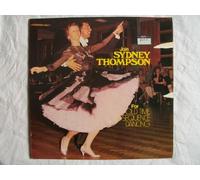 Sydney Thompson And His Orchestra - For Old Time Sequence Dancing - Sydney Thompson LP