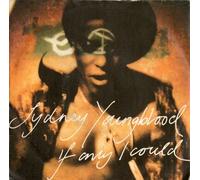 Sydney Youngblood - IF ONLY I COULD 7 INCH (7" VINYL 45) UK CIRCA 1989
