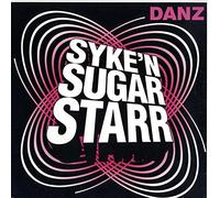 Syke N Sugarstarr - Danz [12" VINYL]