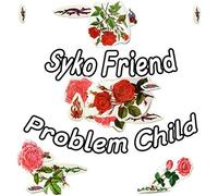 Syko Friend - Problem Child [New Vinyl LP] Digital Download